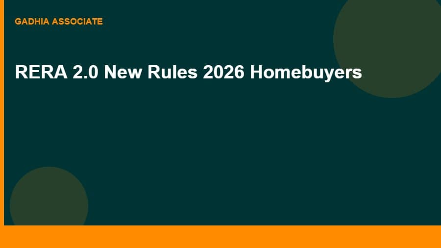 RERA 2.0 in 2026: New Rules Every Homebuyer and Property Developer Must Know