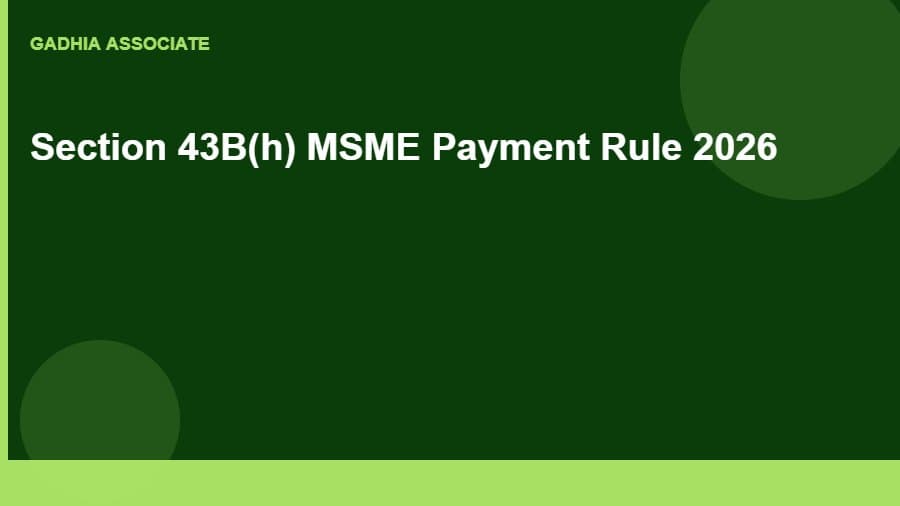 Paid an MSME Vendor Late? Here's What Section 43B(h) Costs You This Tax Audit Season