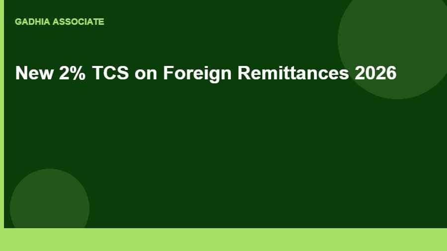 Sending Money Abroad in 2026? The New 2% TCS Rule You Should Know Before You Transfer