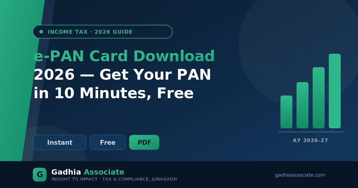 e-PAN Card Download 2026: How to Get Your PAN Online in 10 Minutes (Free)